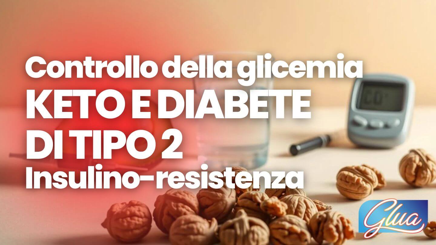dieta chetogenica diabete tipo 2 insulino-resistenza