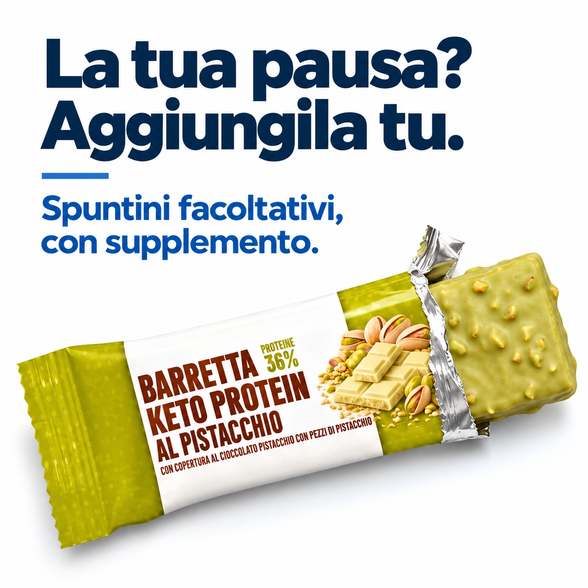 La tua pausa? Aggiungila tu. Esempio di barretta al pistacchio: gli spuntini sono facoltativi e si aggiungono con supplemento.
